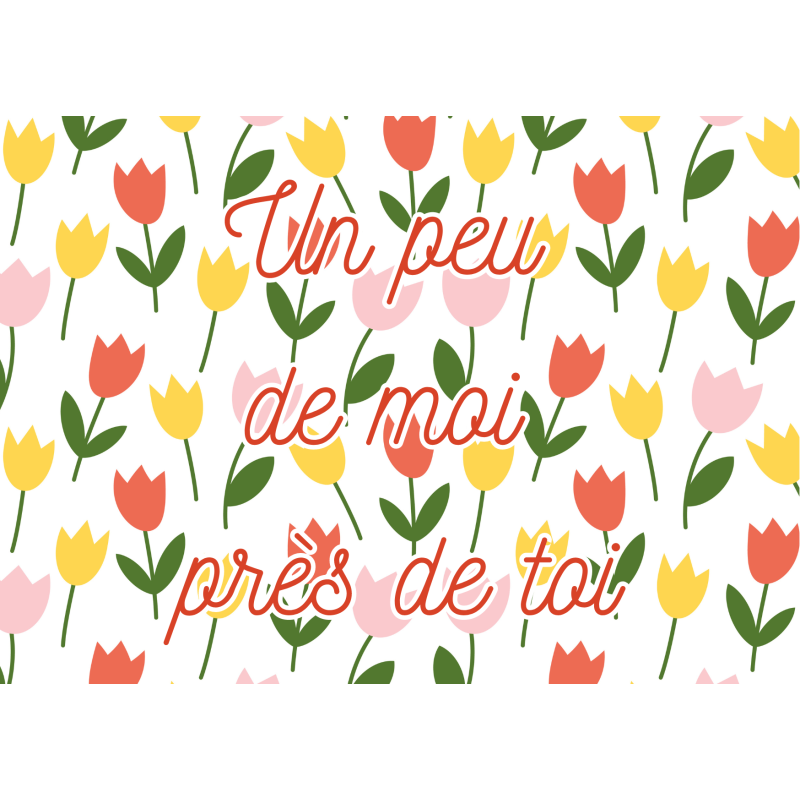 Carte Un peu de moi près de toi