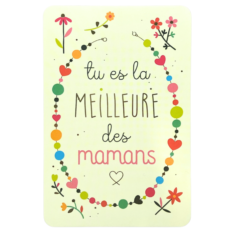 Carte Tu es la meilleure des mamans